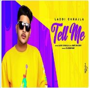 download Tell-Me Laddi Chhajla mp3